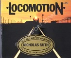 Locomotion  by FAITH, Nicholas 